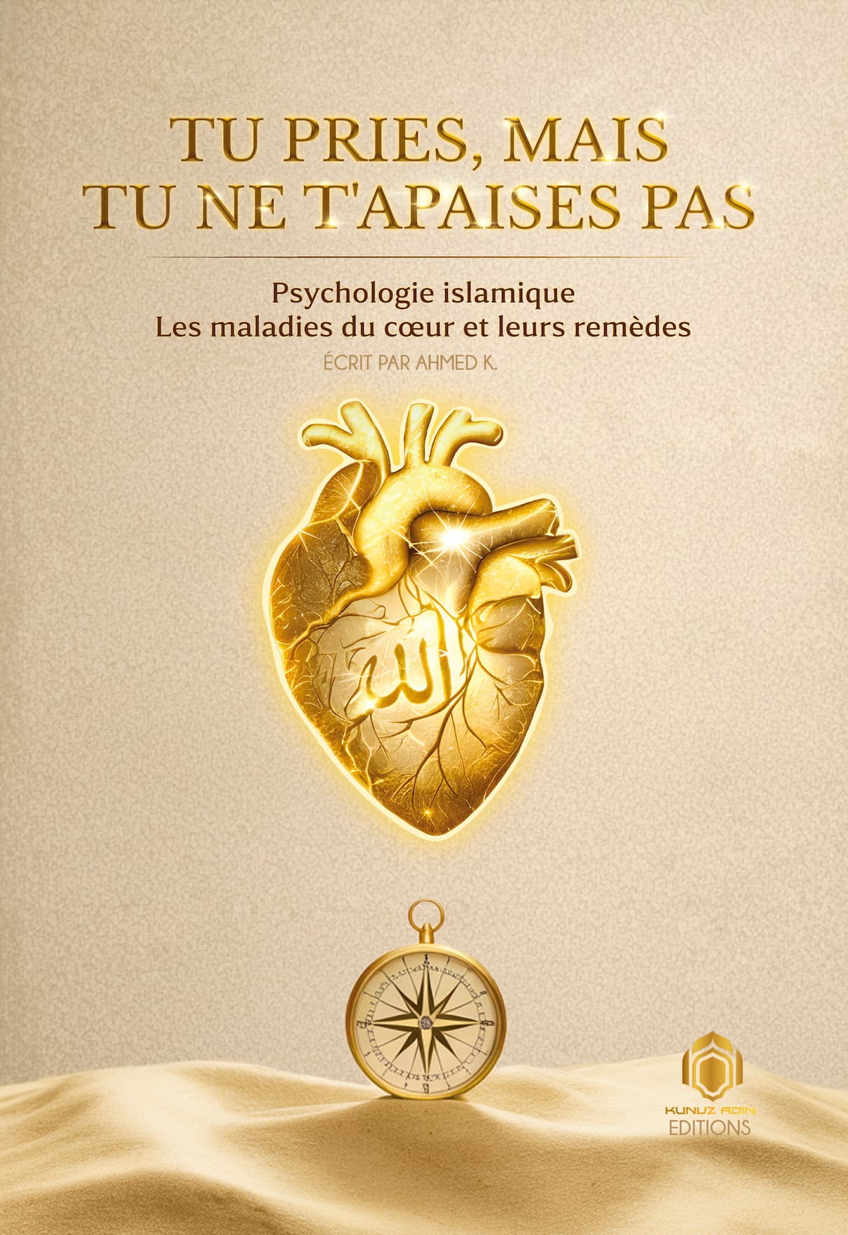 Tu pries mais tu ne t'apaises pas
